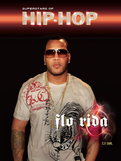 Title details for Flo Rida by C. F. Earl - Available